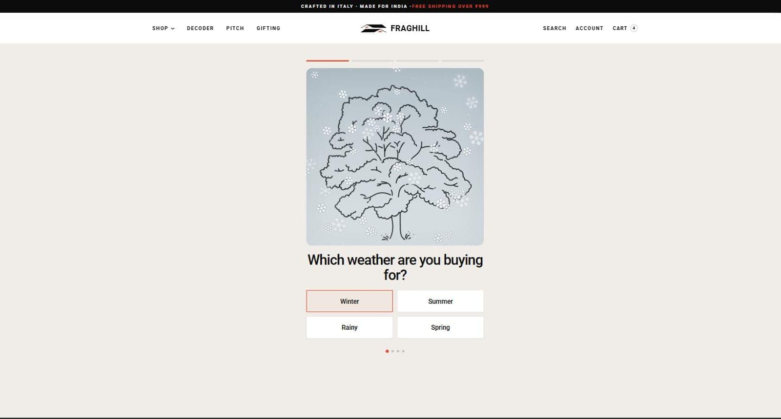 The Fraghill Decoder quiz asking which weather the customer is buying for